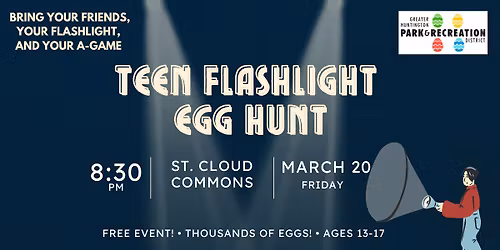 TEEN FLASHLIGHT EASTER EGG HUNT