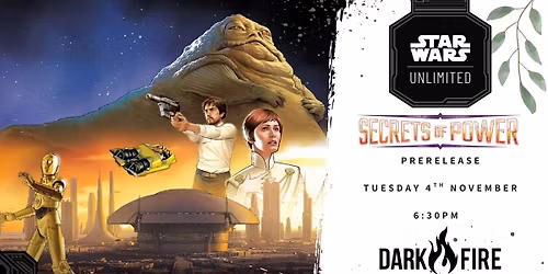 Star Wars Unlimited - Secrets of Power Tuesday Night Prerelease