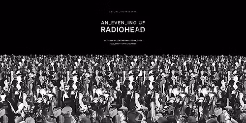 An Evening of Radiohead