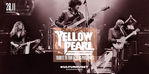 Yellow Pearl \u2013 Tribute to Thin Lizzy og Phil Lynott \/\/ Drammen kulturhus