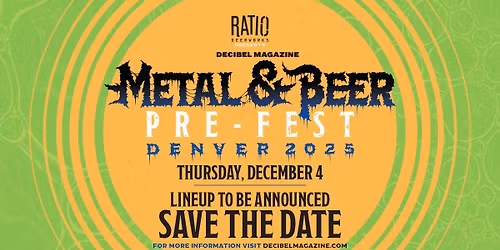 Decibel Magazine Metal & Beer PRE-FEST Denver 2025
