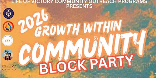 2026  Growth WIthin  Community Block Party