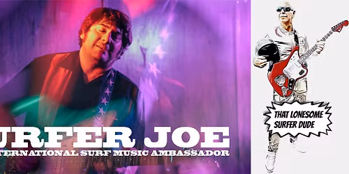 SURFER JOE + special Gast \u2013 That Lonesome Surfer Dude