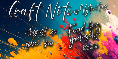 Craft Nite at Vytautas