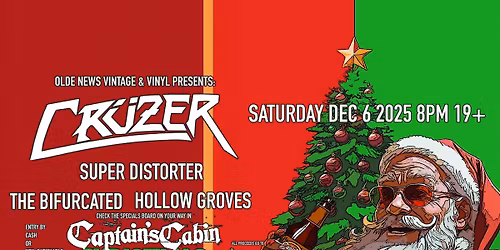 Captains Cabin Christmas Foodbank Fundraiser feat. Cr\u00fczer, Super Distorter, the Bifurcated & HG