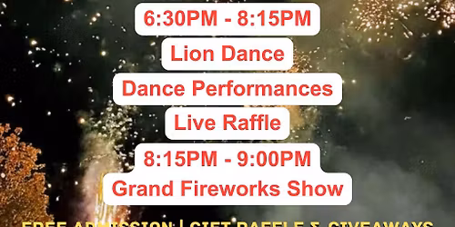 The 9th Chinatown Lunar New Year Fireworks Gala