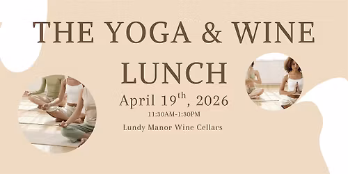 The Yoga & Wine Lunch