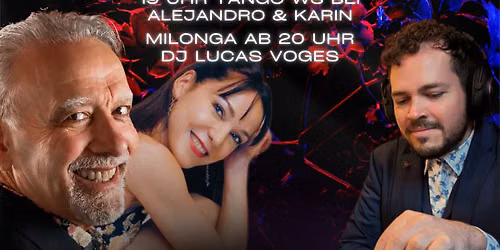 Alto Tango Milonga - 25.8.2026 - Tango WS with Karin & Alejandro - DJ Lucas Voges