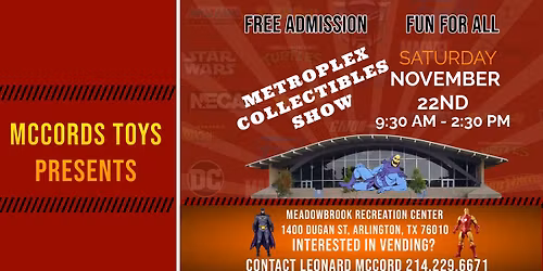 Metroplex Collectibles Show (SATURDAY, NOV 22ND)