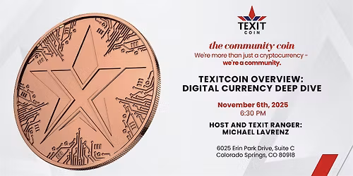TEXTITCOIN OVERVIEW: Digital Currency Deep Dive @ Colorado Springs