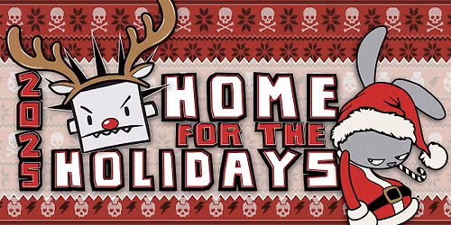 \u201cHome for the Holidays\u201d w\/ Knock-Out plus Special Guests!