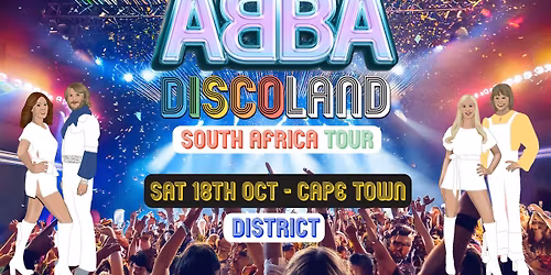 ABBA Discoland Is Coming To Cape Town!