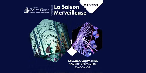 SAISON MERVEILLEUSE | Balade Gourmande