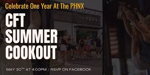 CFT Summer Cookout 
