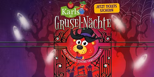 Karls Grusel-Nacht 🍓👻