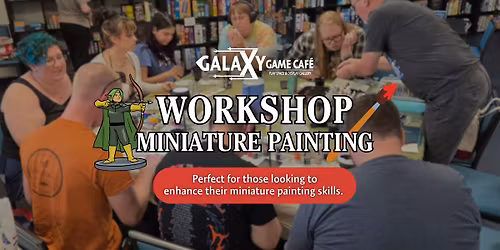 Miniature Painting Workshop
