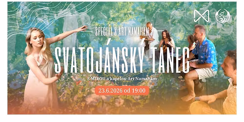 SVATOJ\u00c1NSK\u00dd TANEC | speci\u00e1l s MIROU a kapelou Art Namaham