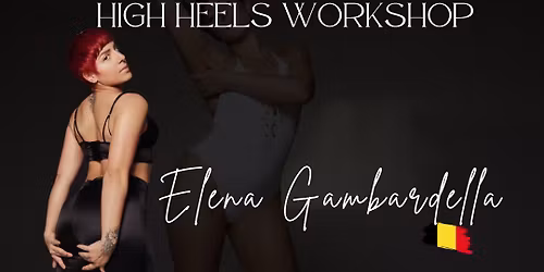 \u2764\ufe0f\u200d\ud83d\udd25High heels with Elena Gambardella\u2764\ufe0f\u200d\ud83d\udd25