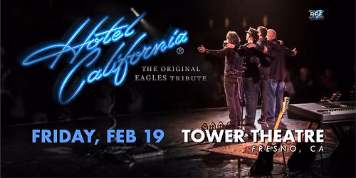 Hotel California - The Original Eagles Tribute