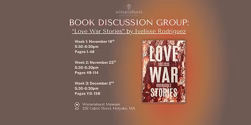 Book Discussion Group: "Love War Stories" Week 3