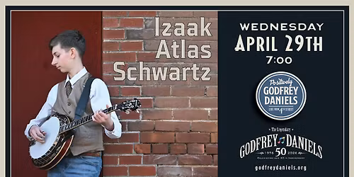 Izaak Atlas Schwartz \u2013 Album Release! With Members of Serene Green, Tom Mindte, and Champion Fiddler, Emily Roeder