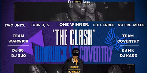 FBB Presents: The CLASH - Team Warwick vs. Team Coventry