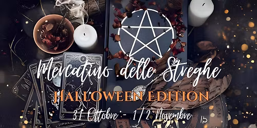 Mercatino delle Streghe \ud83e\uddd9\u200d\u2640\ufe0f Halloween Edition \ud83c\udf83 Roma \ud83e\uddf9