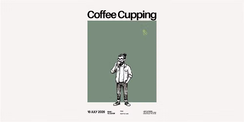 Retrograde Coffee Cupping