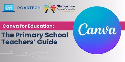 Canva for Education: The Primary School Teachers\u2019 Guide