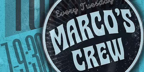 Tuesdays w\/ Marcos Crew @ The Saloon