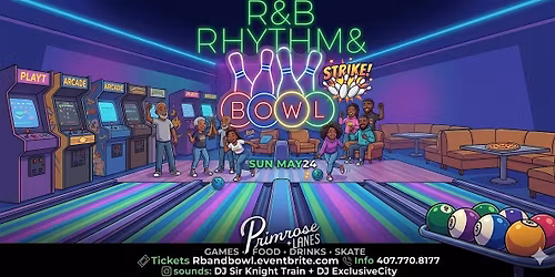 R&B Rhythm & Bowl: Orlando\u2019s First R&B Bowling Day Party
