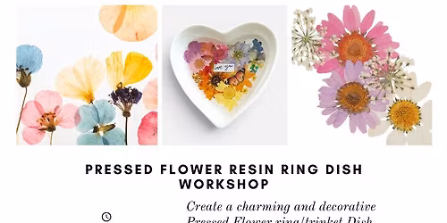 Pressed Flower Resin Ring Dish Workshop