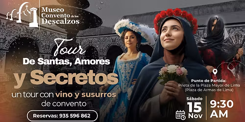 Tour "De Santas, Amores y Secretos"