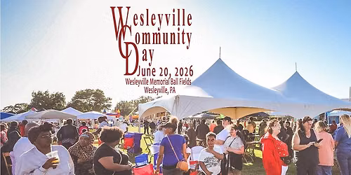 12th Annual - Wesleyville Community Day