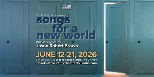 Songs For a New World, presented by Twin City Theatre Co.