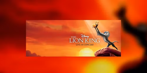 Disney - \u201eLion King \u2013 Regele Leu" - Film cu Orchestr\u0103 Live