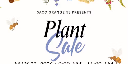Outdoor Plant Sale at the Saco Grange