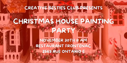 Paint & Connect: Christmas House Painting Party