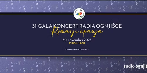 31. Gala koncert R Ognji\u0161\u010de