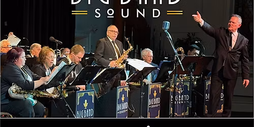 Big Band Sound - With Scott Rogers