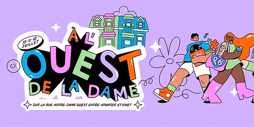 A l\u2019ouest de la Dame - 5\u00e8me \u00e9dition ! \u2600\ufe0f
