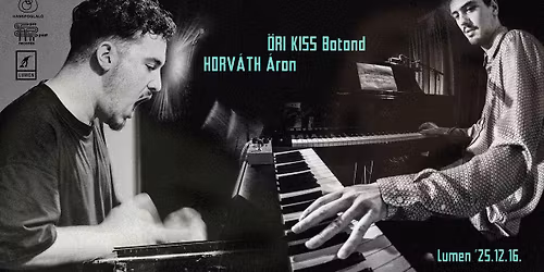 Horv\u00e1th \u00c1ron & \u0150ri Kiss Botond du\u00f3