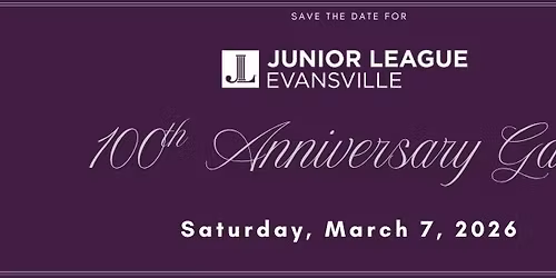 Junior League of Evansville - 100th Anniversary Gala