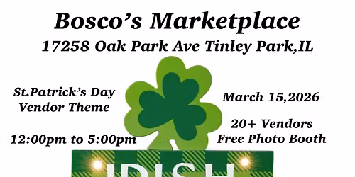 Bosco\u2019s Marketplace-Irish Wishes & Shamrock Kisses, Vendor Event