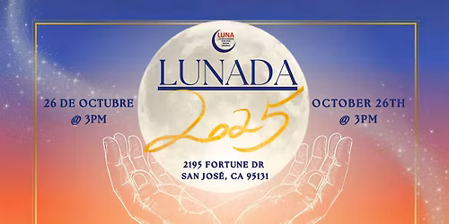 LUNADA 2025: Bajo la Luz de la LUNA llena