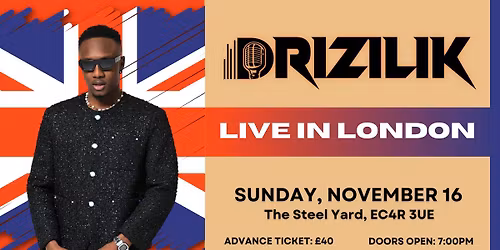 Drizilik Live In London
