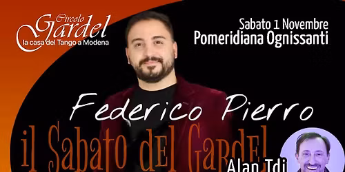 Ognissanti- Pomeridiana lunga con ALAN tdj e FEDERICO PIERRO cantor