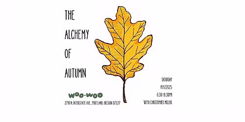 The Alchemy of Autumn