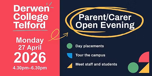 Derwen College Telford - Parent\/Carer Open Evening events