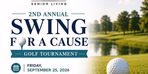 Save the Date 2nd Anual Swing for a Cause Golf Tournament